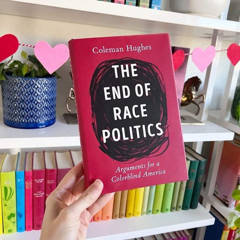 The End of Race Politics