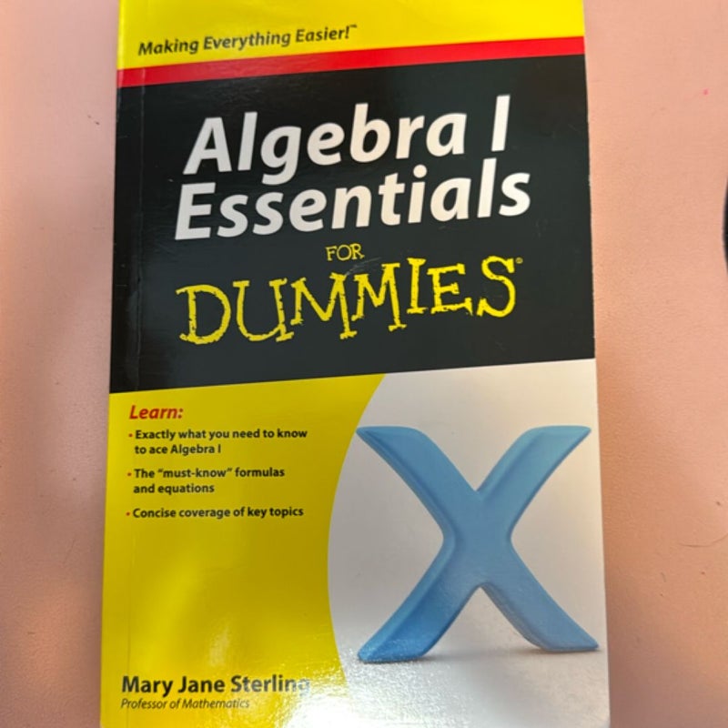 Algebra I Essentials for Dummies