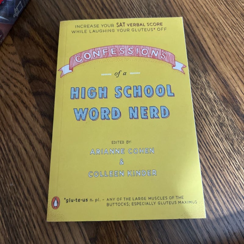 Confessions of a High School Word Nerd