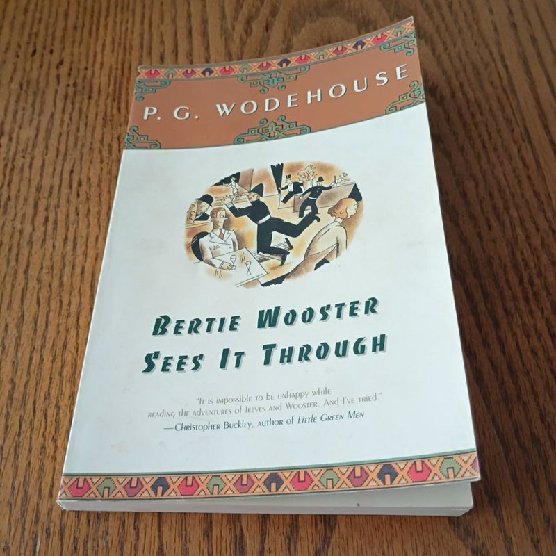 Bertie Wooster Sees It Through