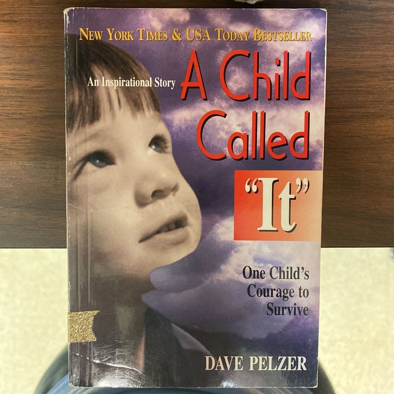 A Child Called “It”