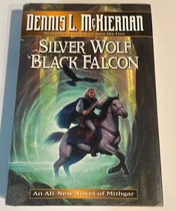 Silver Wolf, Black Falcon