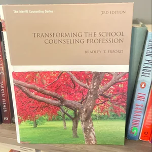 Transforming the School Counseling Profession