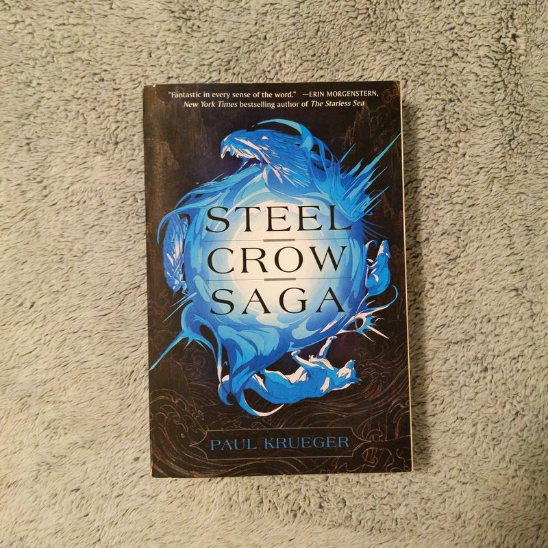 Steel Crow Saga