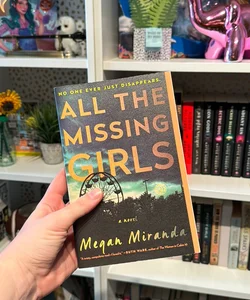 All the Missing Girls