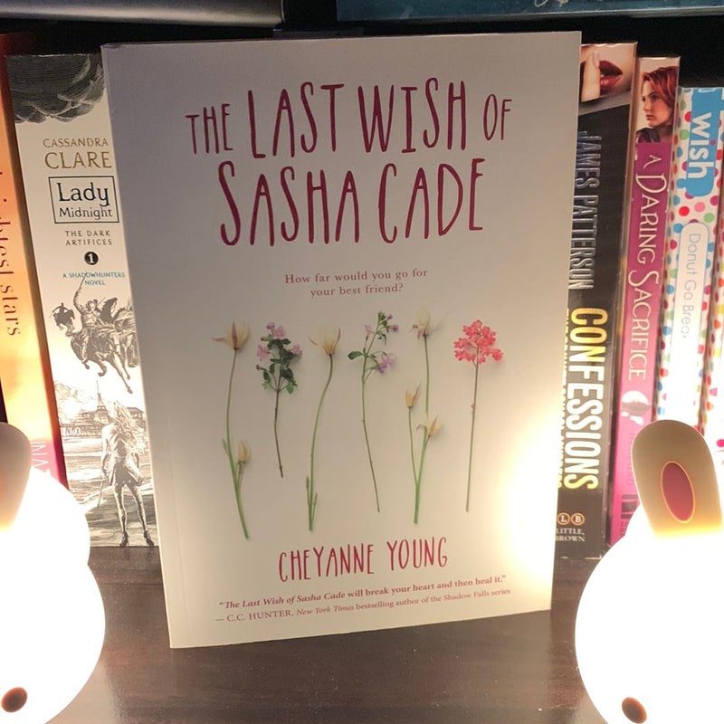 The Last Wish of Sasha Cade