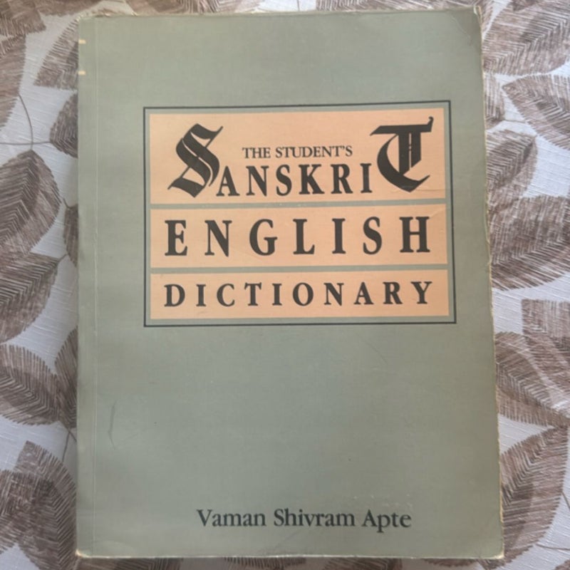 The Students Sanskrit English Dictionary