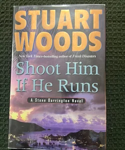 Shoot Him If He Runs / Autograph Edition / First Edition