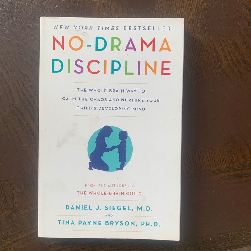 No-Drama Discipline