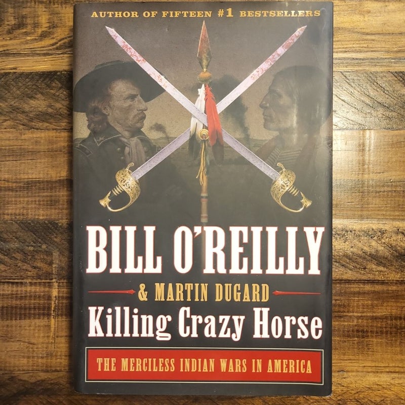 Killing Crazy Horse