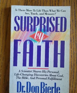 ⭐ Surprised by Faith
