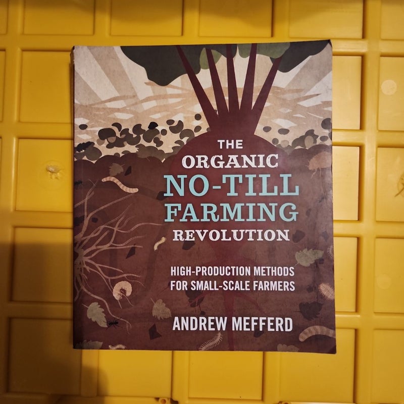 The Organic No-Till Farming Revolution
