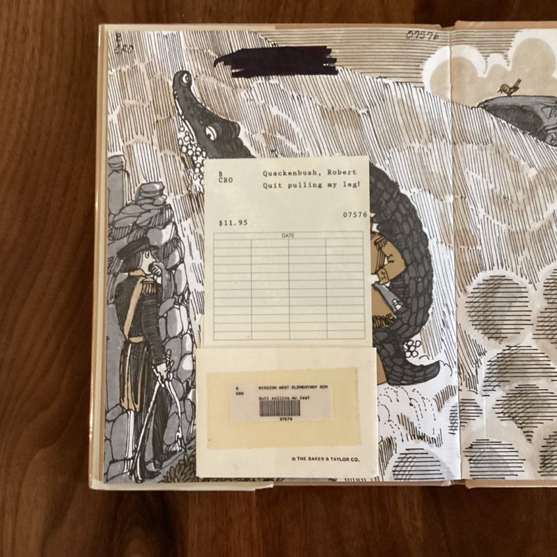 Quit Pulling My Leg By Robert Quackenbush