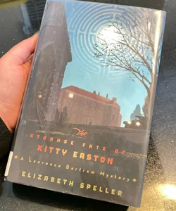 The Strange Fate of Kitty Easton