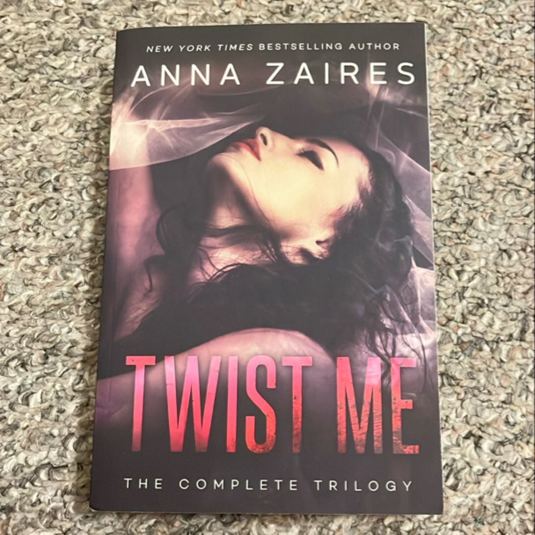 Twist Me: The Complete Trilogy