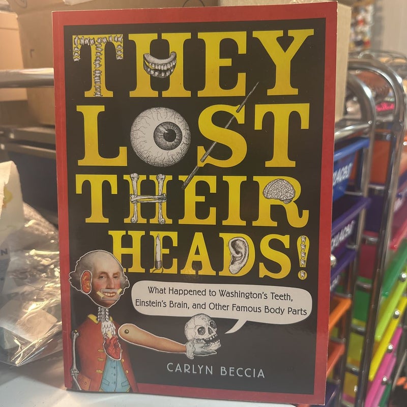 They Lost Their Heads