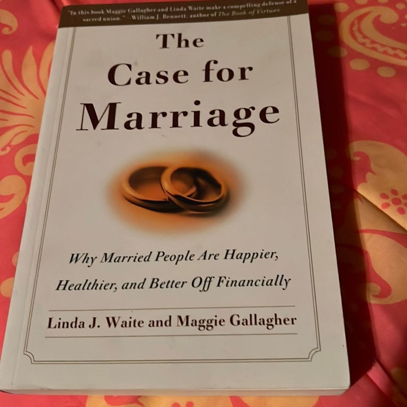 The Case for Marriage