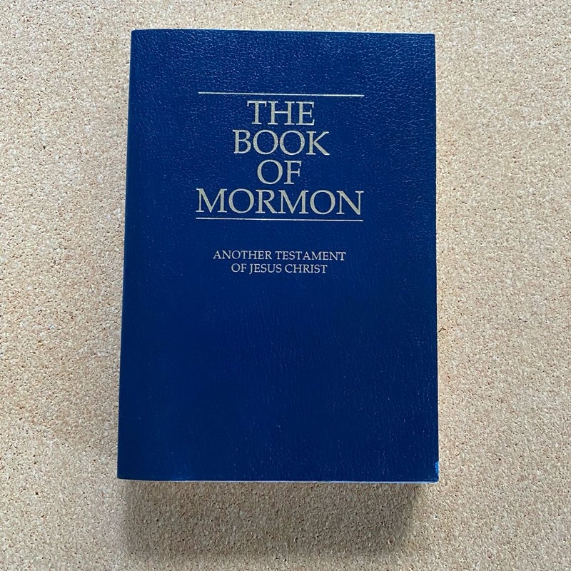 The Book of Mormon Another Testament of Jesus Christ