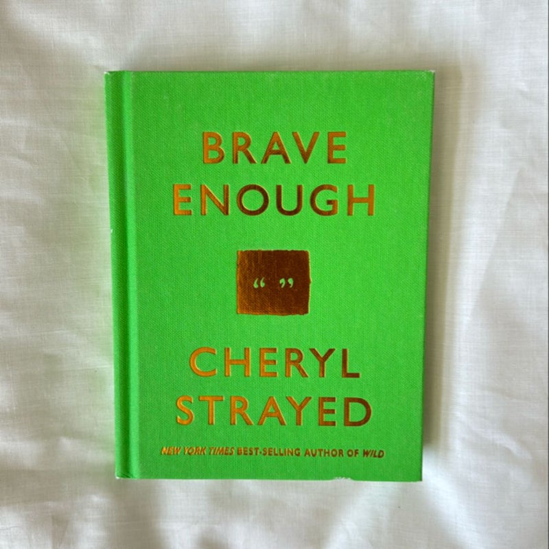 Brave Enough