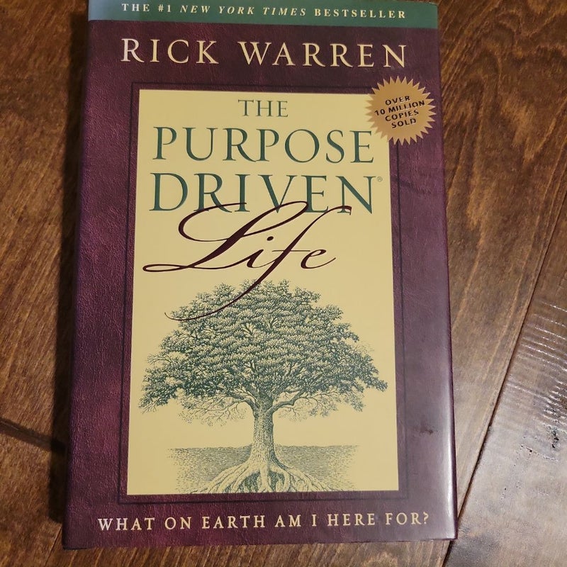 The Purpose Driven Life 