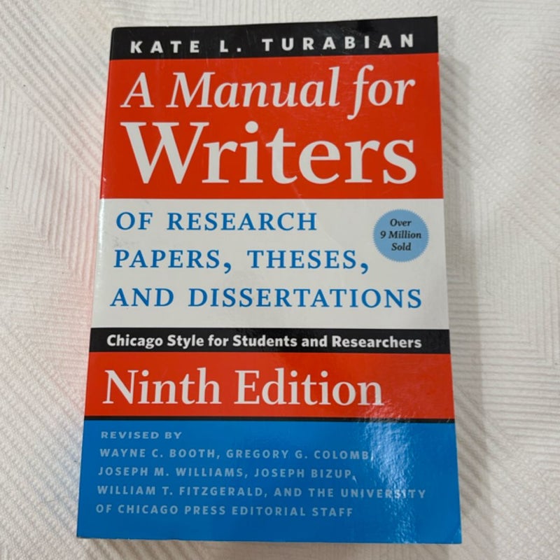 A Manual for Writers of Research Papers, Theses, and Dissertations, Ninth Edition