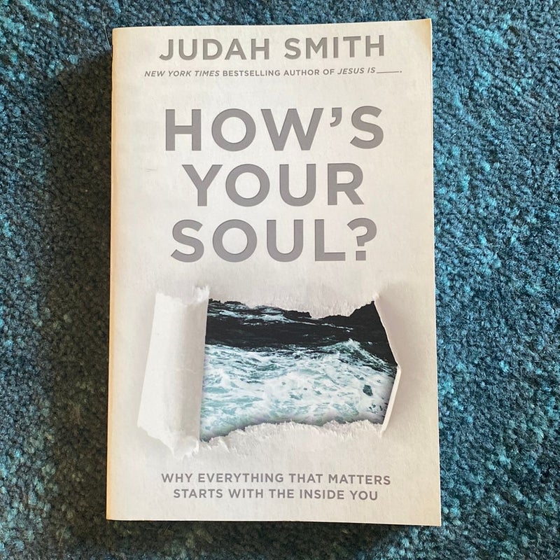 How's Your Soul?