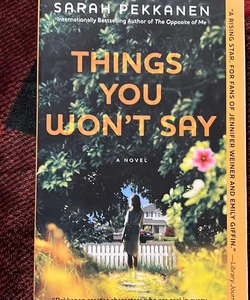 Things You Won't Say