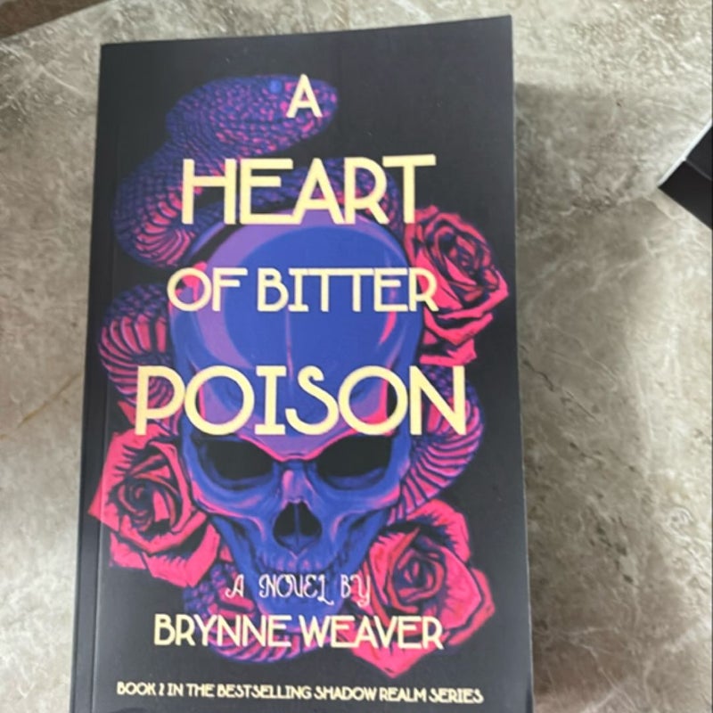 A Heart of Bitter Poison