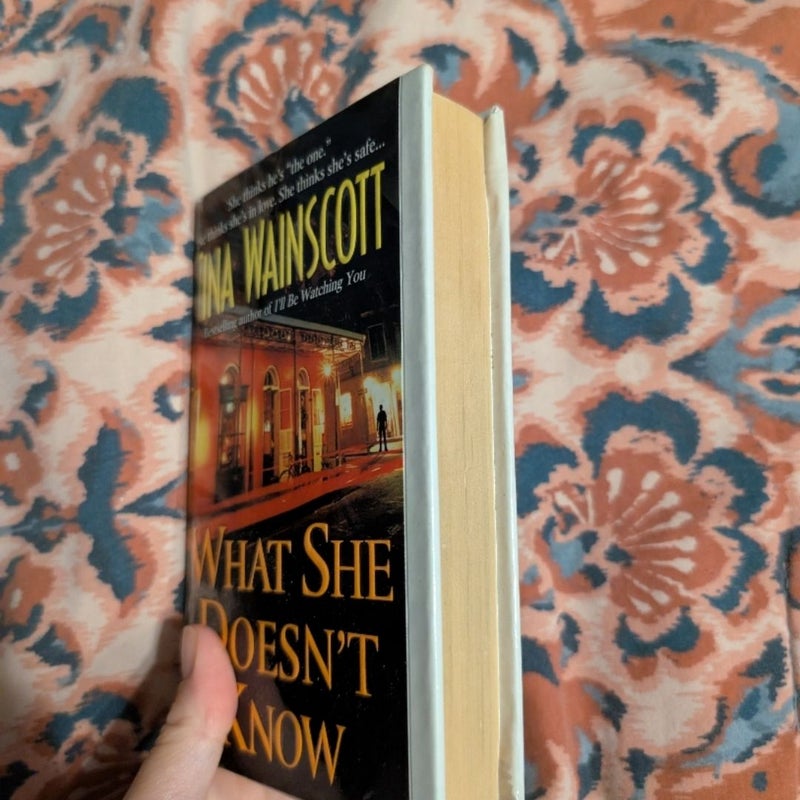 What She Doesn't Know