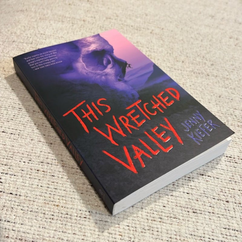 This Wretched Valley