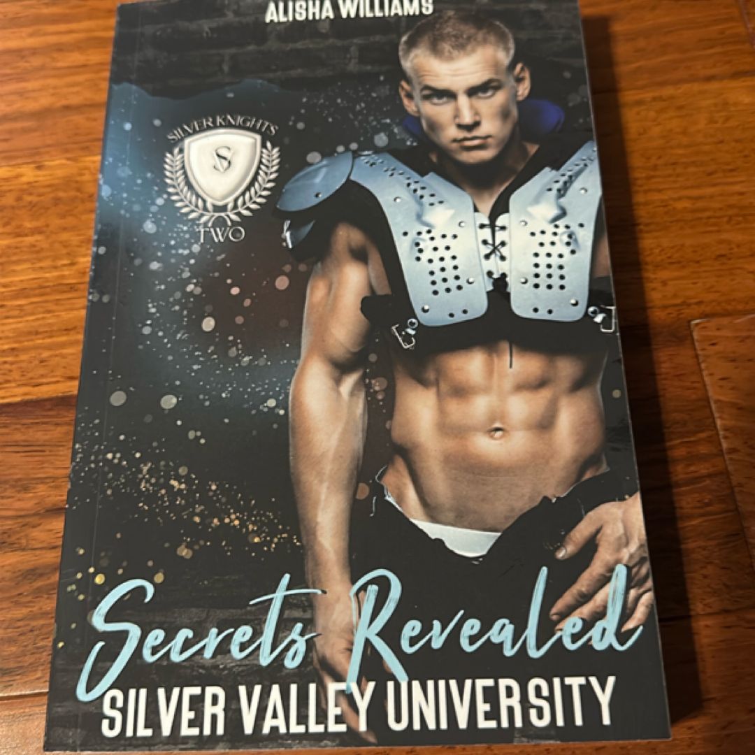Secrets Revealed (Silver Valley University Book Two)