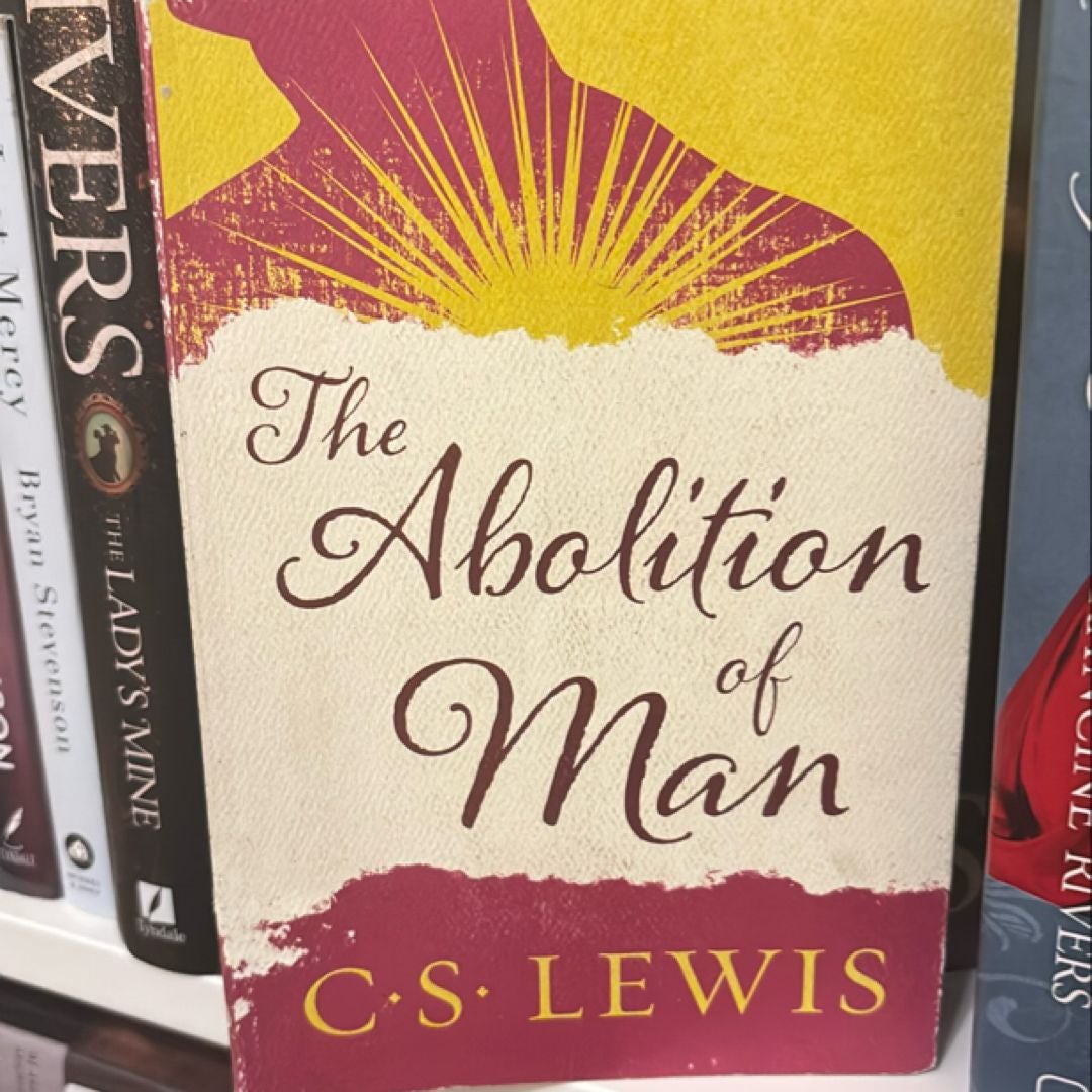 The Abolition of Man