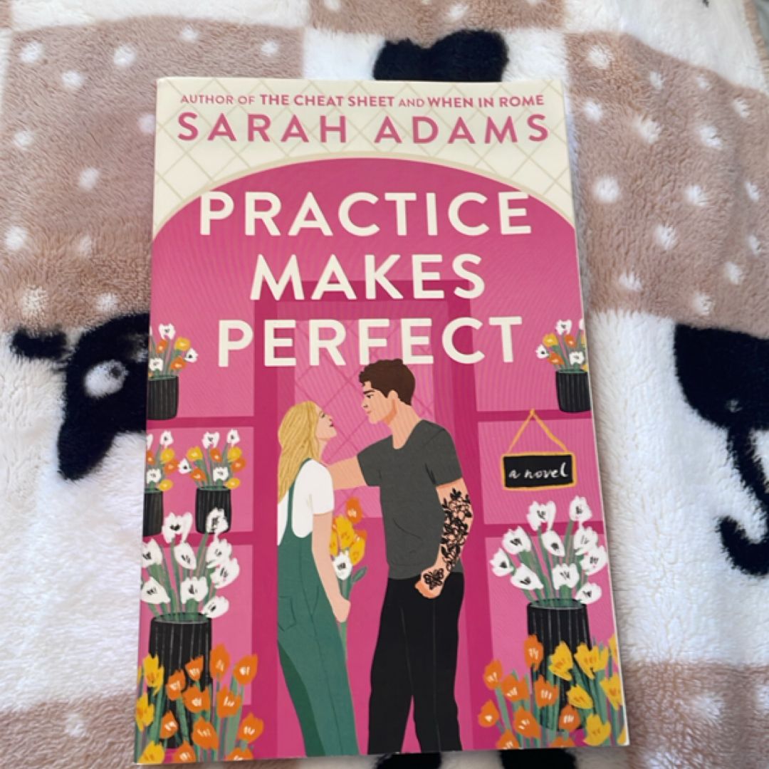 Practice Makes Perfect