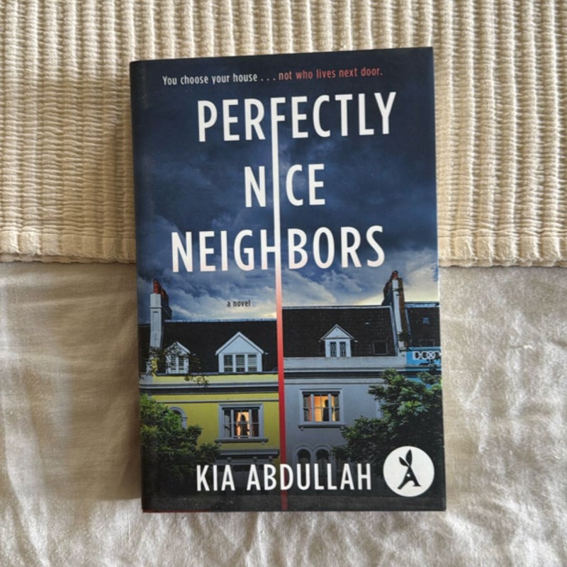 Perfectly Nice Neighbors