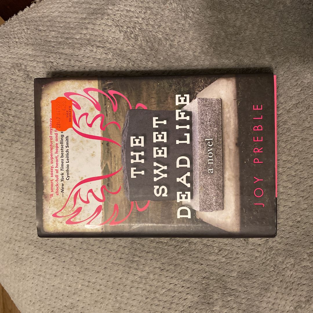 The Sweet Dead Life