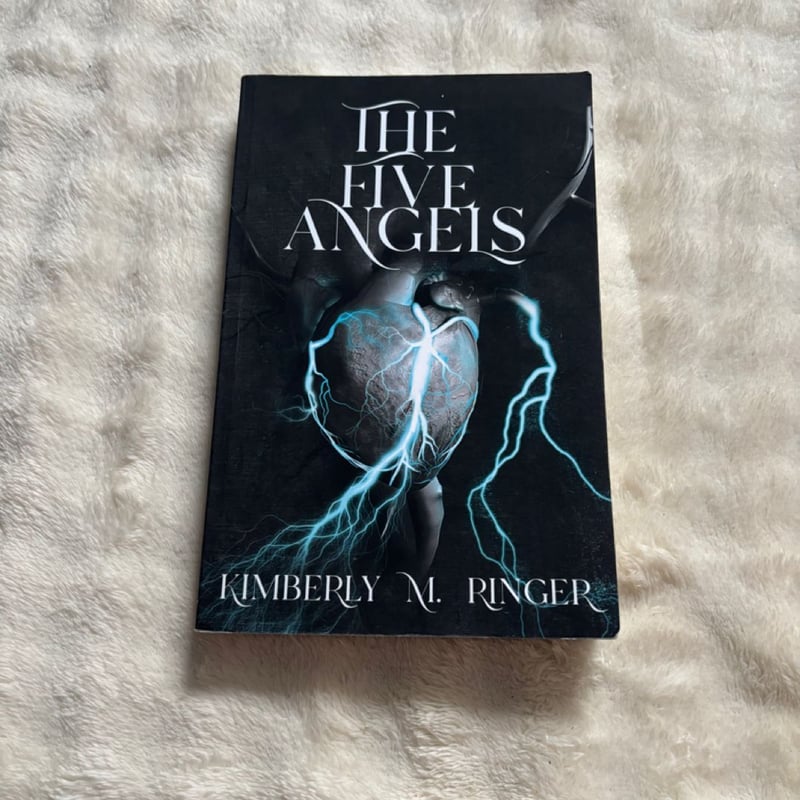 The Five Angels by Kimberly M. Ringer