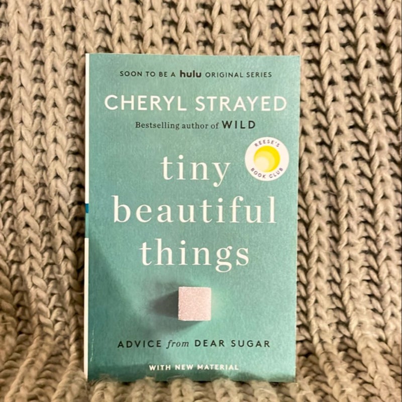 Tiny Beautiful Things (10th Anniversary Edition)