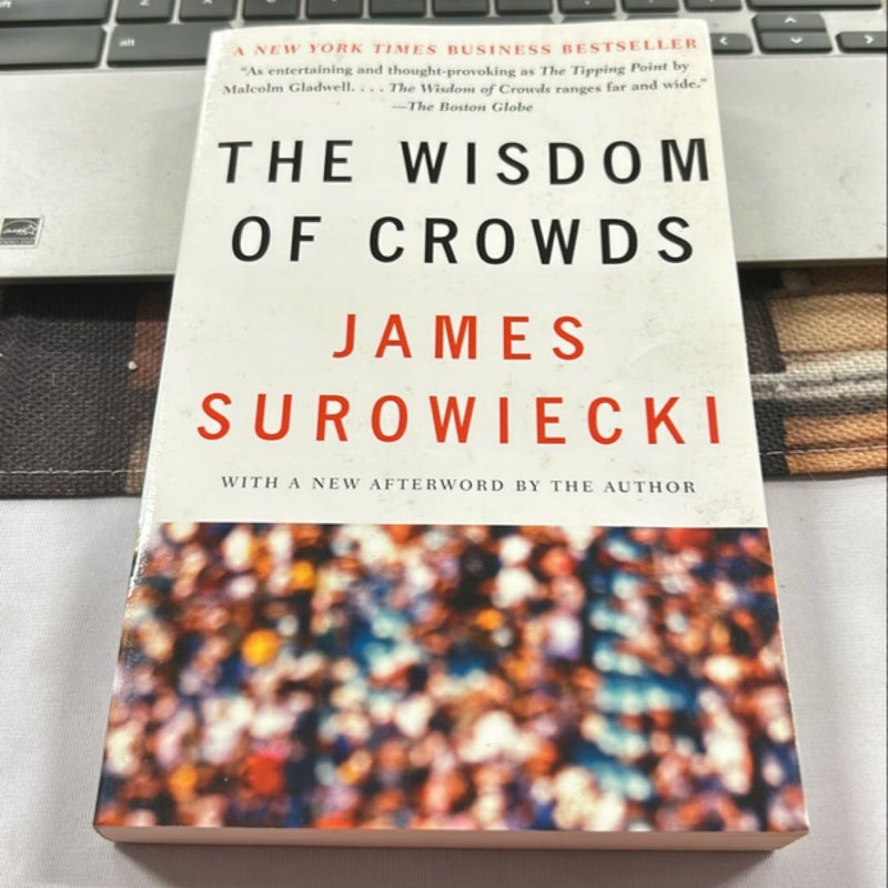 The Wisdom of Crowds