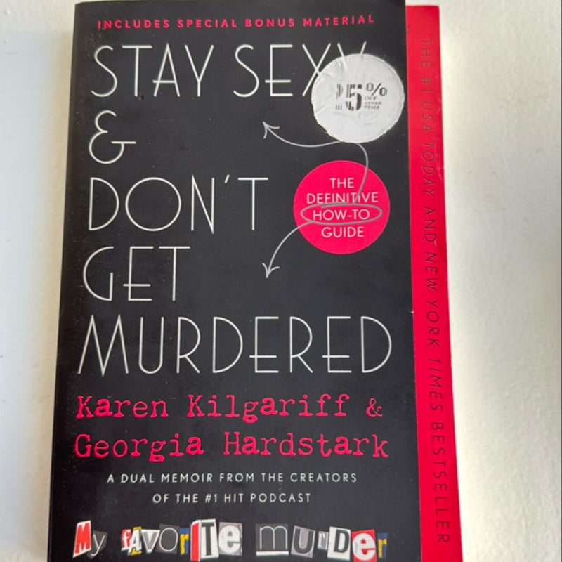 Stay Sexy and Don't Get Murdered