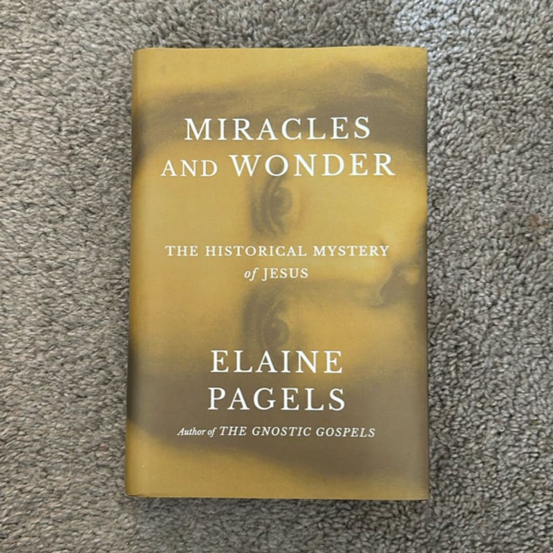 Miracles and Wonder