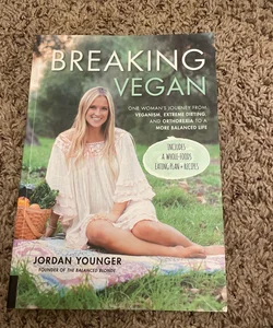 Breaking Vegan