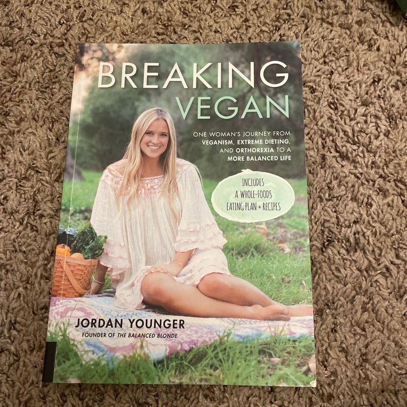 Breaking Vegan