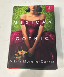 Mexican Gothic