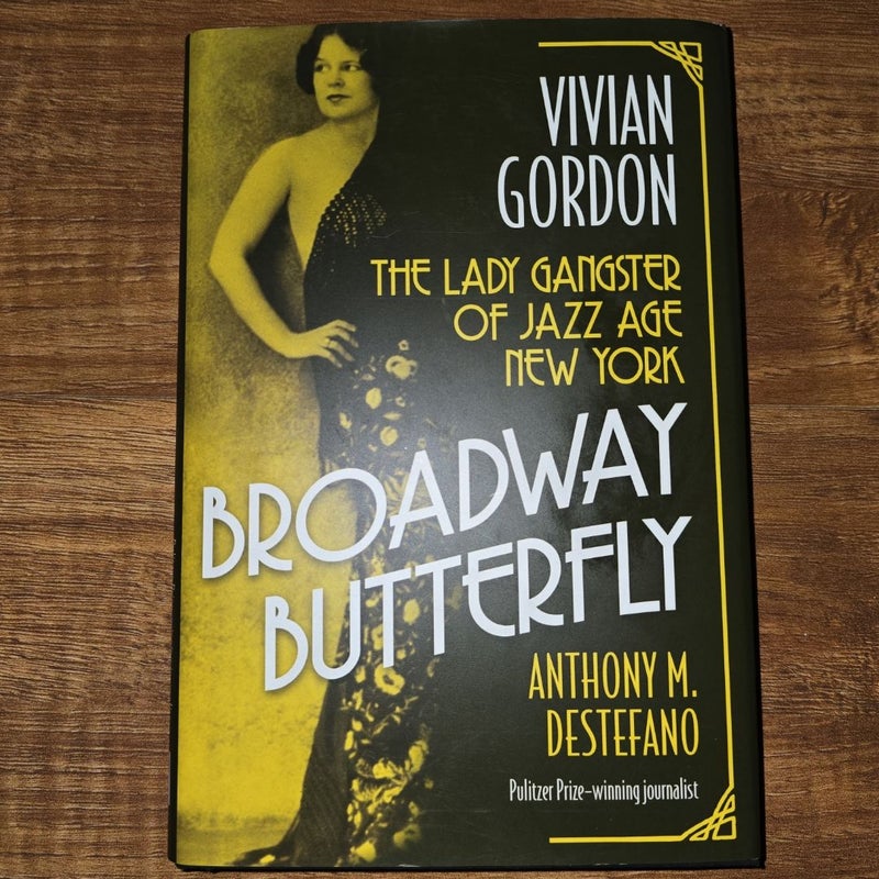 Broadway Butterfly: Vivian Gordon