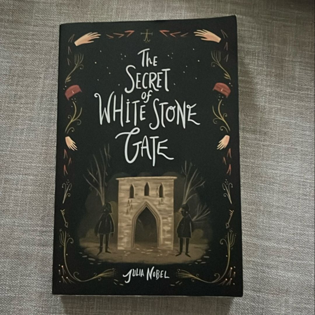 The Secret of White Stone Gate