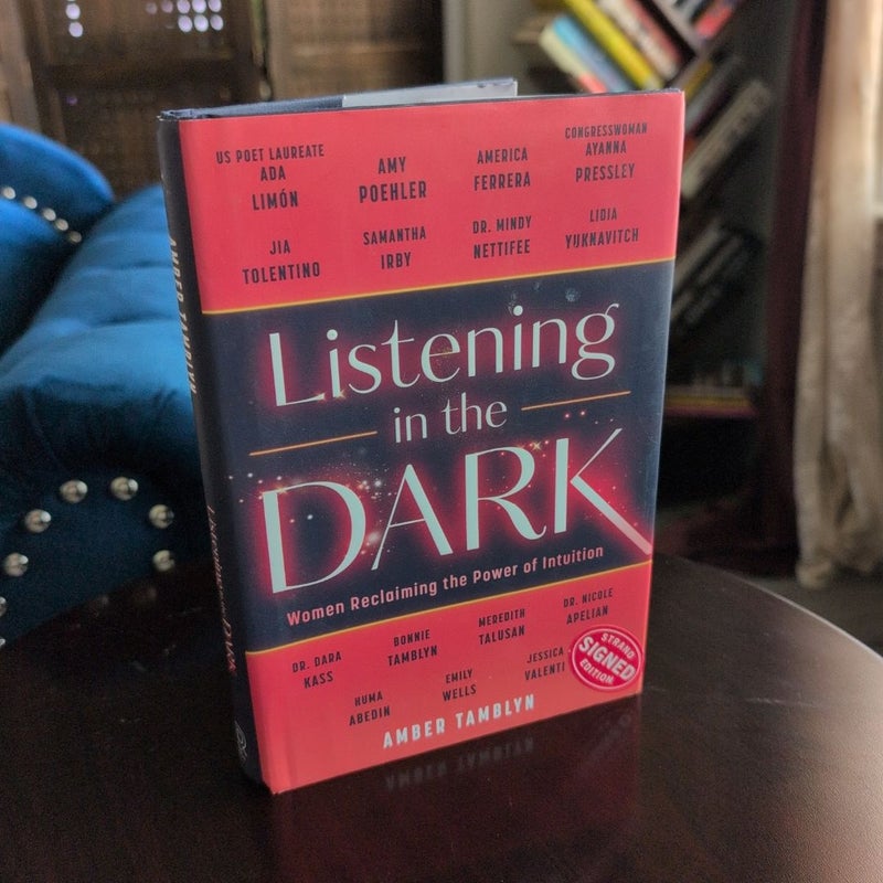 Listening in the Dark *Signed*