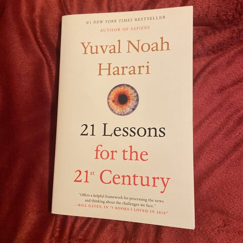 21 Lessons for the 21st Century by Yuval Noah Harari