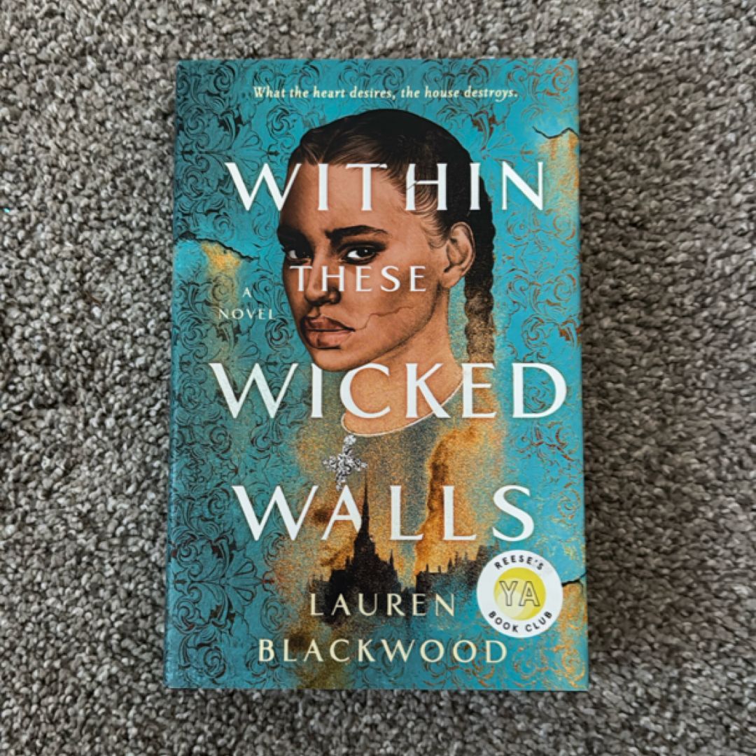 Within These Wicked Walls