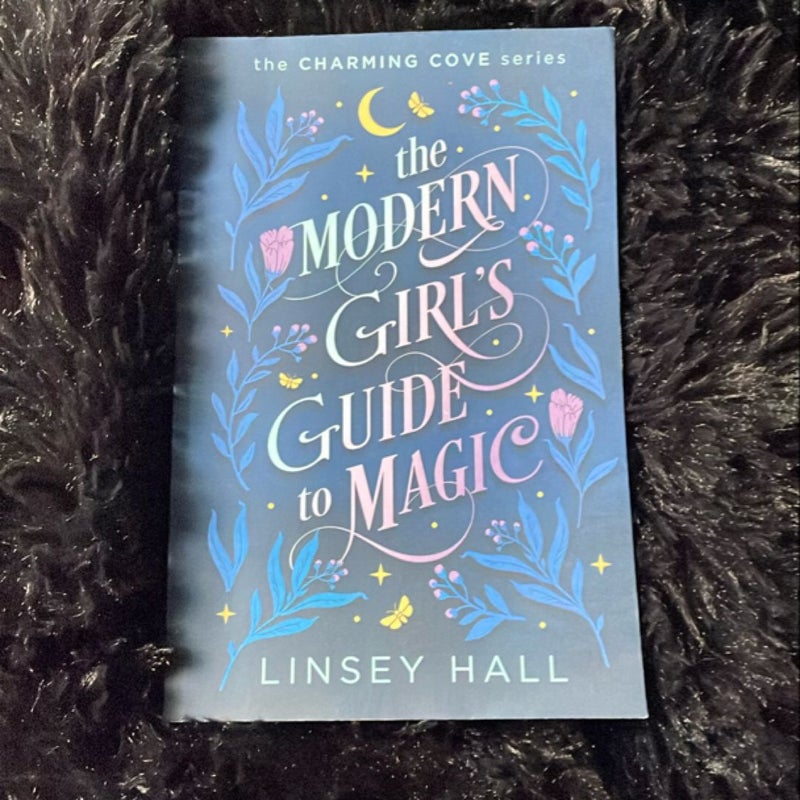 The Modern Girl's Guide to Magic