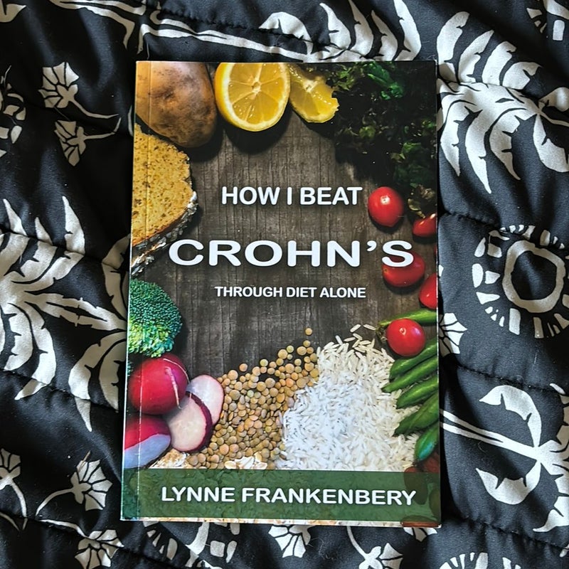 How I Beat Crohn's